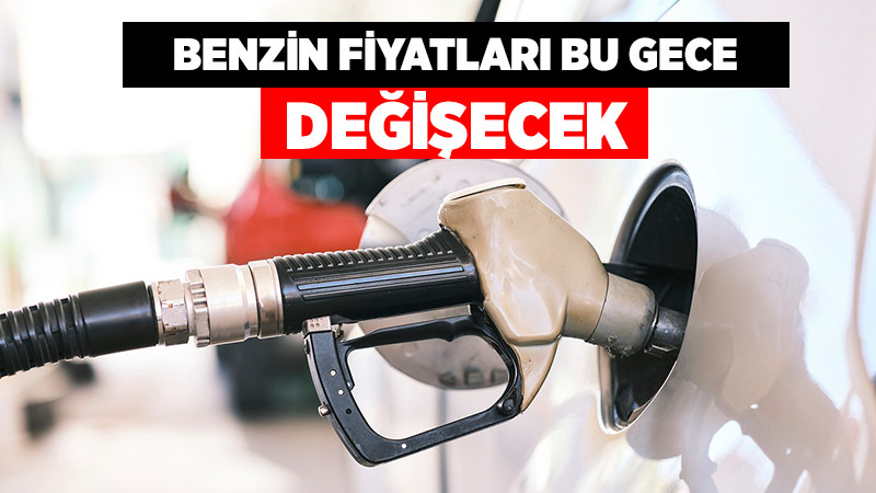 Bu Gece Yarısından İtibaren Benzin Fiyatları Değişecek