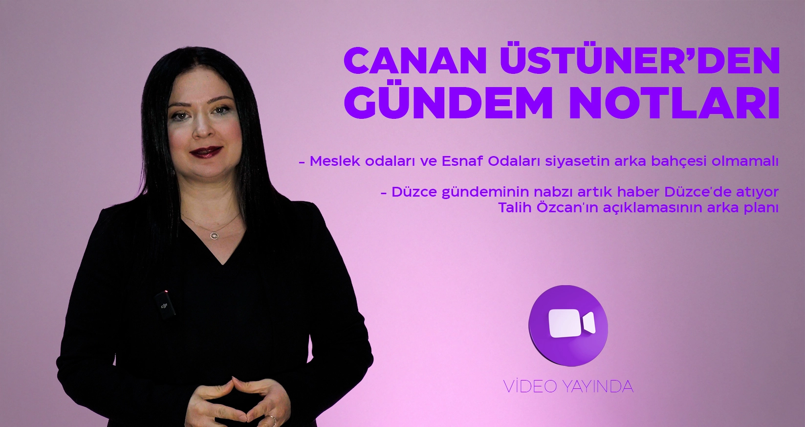 CANAN &Uuml;ST&Uuml;NER'DEN G&Uuml;NDEM NOTLARI - 09 NİSAN 2026