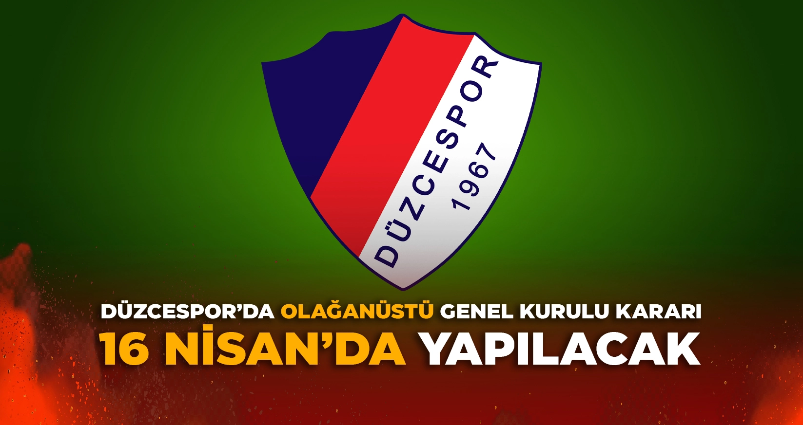 D&Uuml;ZCESPOR&rsquo;DA Y&Ouml;NETİM OLAĞAN&Uuml;ST&Uuml; KONGRE KARARI ALDI