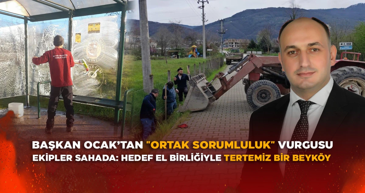 EKİPLER SAHADA: HEDEF EL BİRLİĞİYLE TERTEMİZ BİR BEYK&Ouml;Y