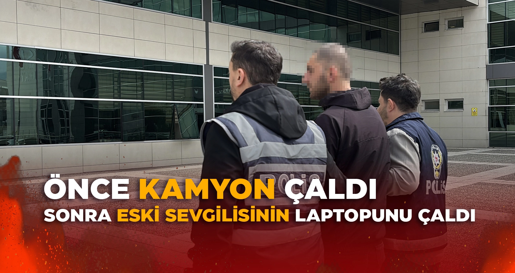&Ouml;NCE KAMYON &Ccedil;ALDI, SONRA ESKİ SEVGİLİSİNİN LAPTOPUNU &Ccedil;ALDI