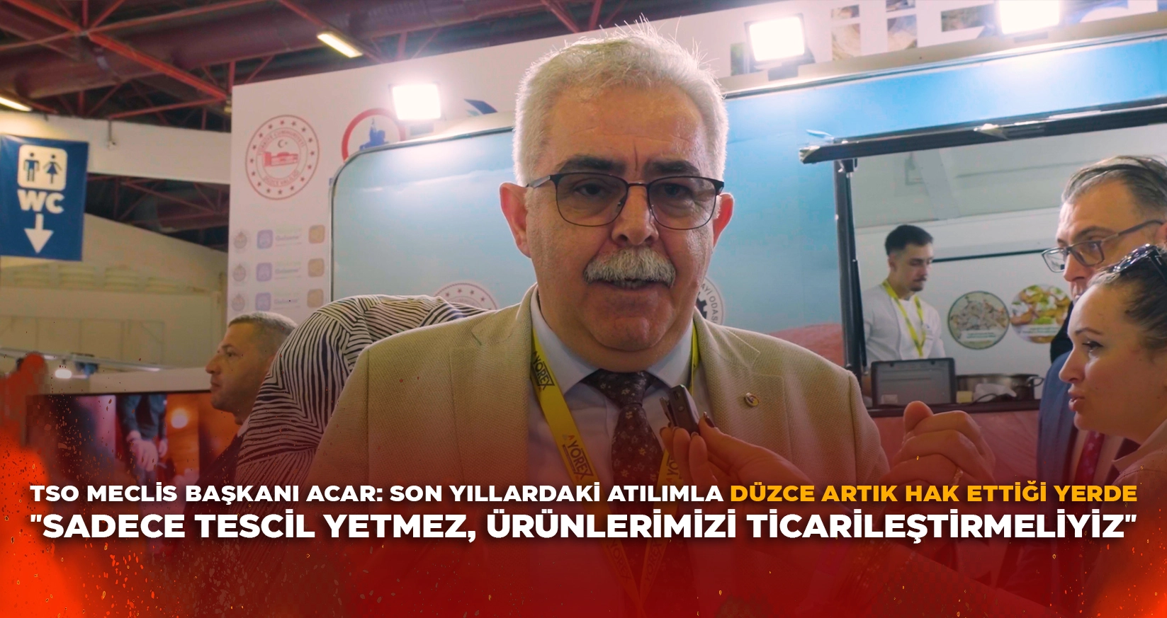 TSO MECLİS BAŞKANI ACAR: SON YILLARDAKİ ATILIMLA D&Uuml;ZCE ARTIK HAK ETTİĞİ YERDE