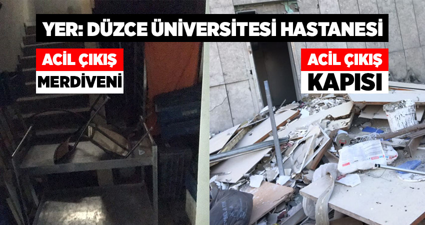 Üniversite Hastanesinin Acil Çıkışları Kapalı