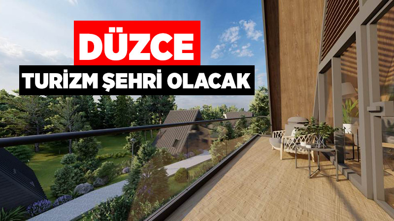 Aydınpınar Tesisleri Düzce Turizmine Damga Vuracak
