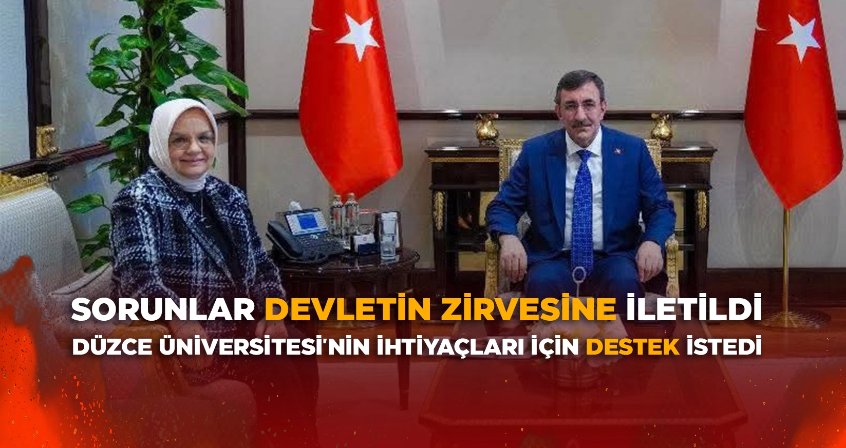 DÜZCE ÜNİVERSİTESİ'NİN İHTİYAÇLARI İÇİN DESTEK İSTEDİ