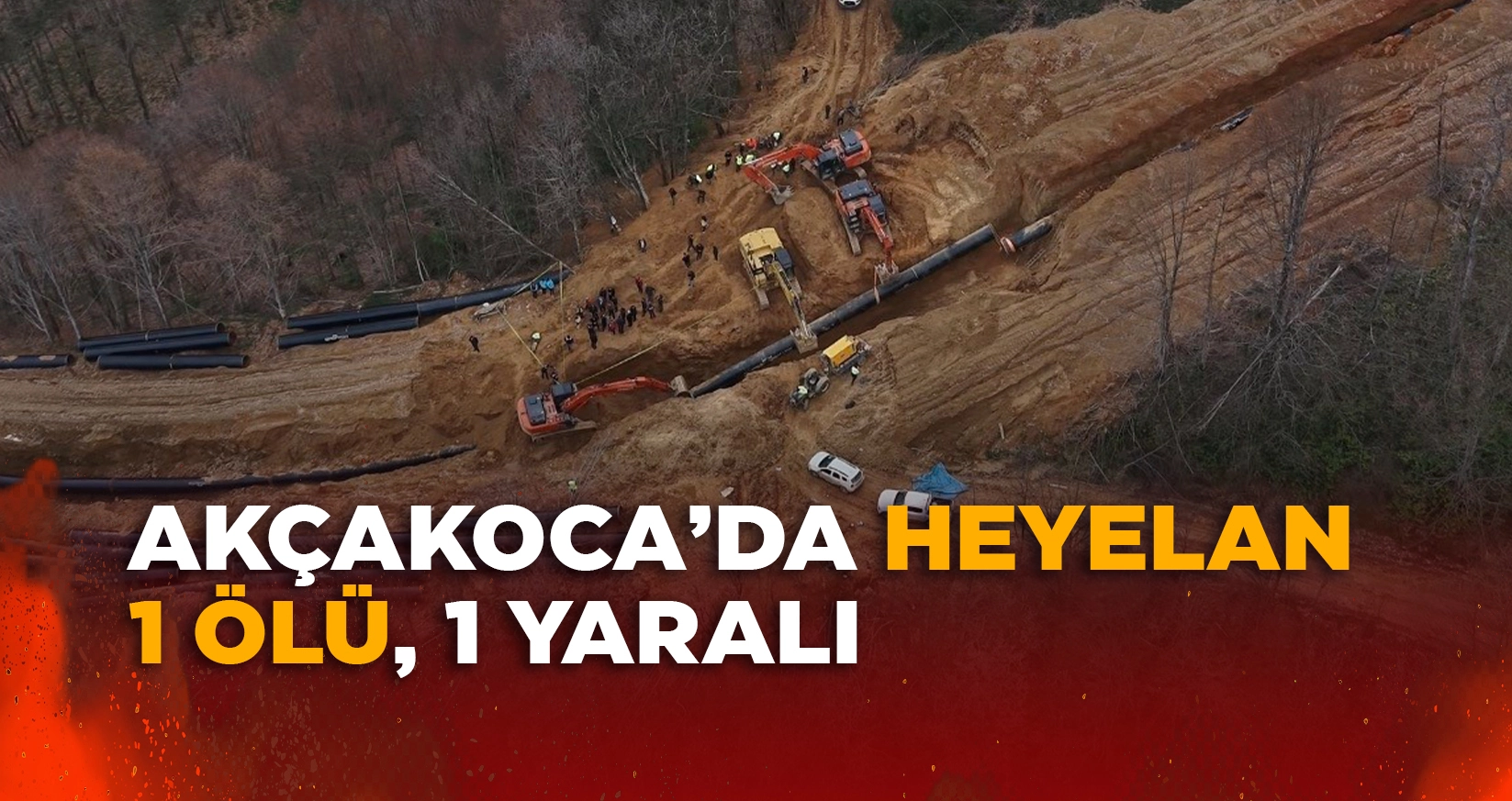 AKÇAKOCA'DA DOĞAL GAZ ÇALIŞMASI SIRASINDA HEYELAN MEYDANA GELDİ