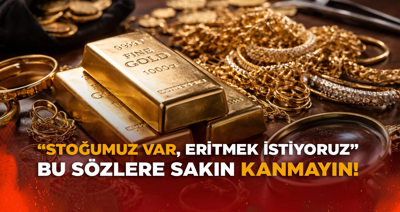 BU SÖZLERE SAKIN KANMAYIN!