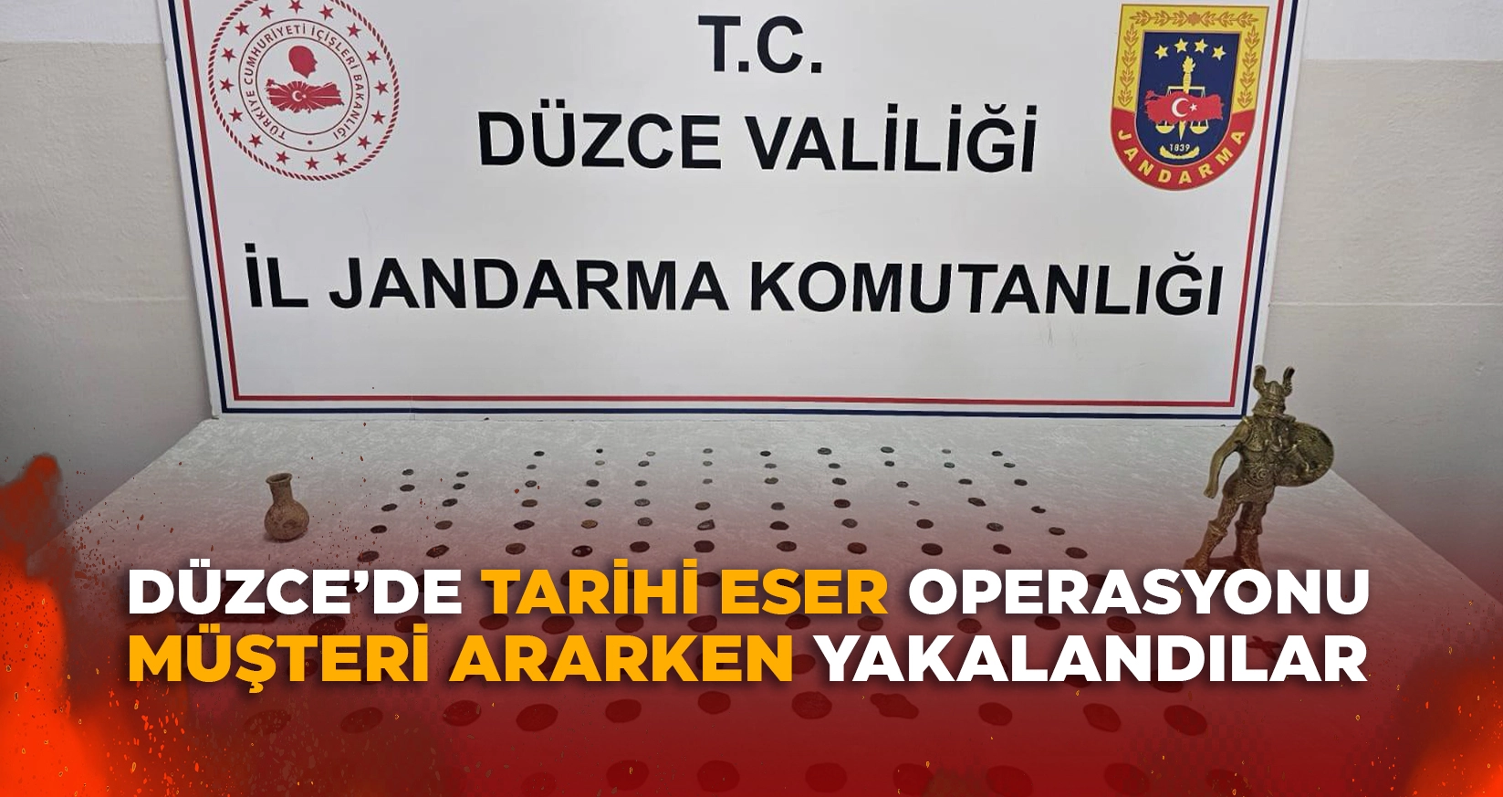 DÜZCE’DE TARİHİ ESER OPERASYONU