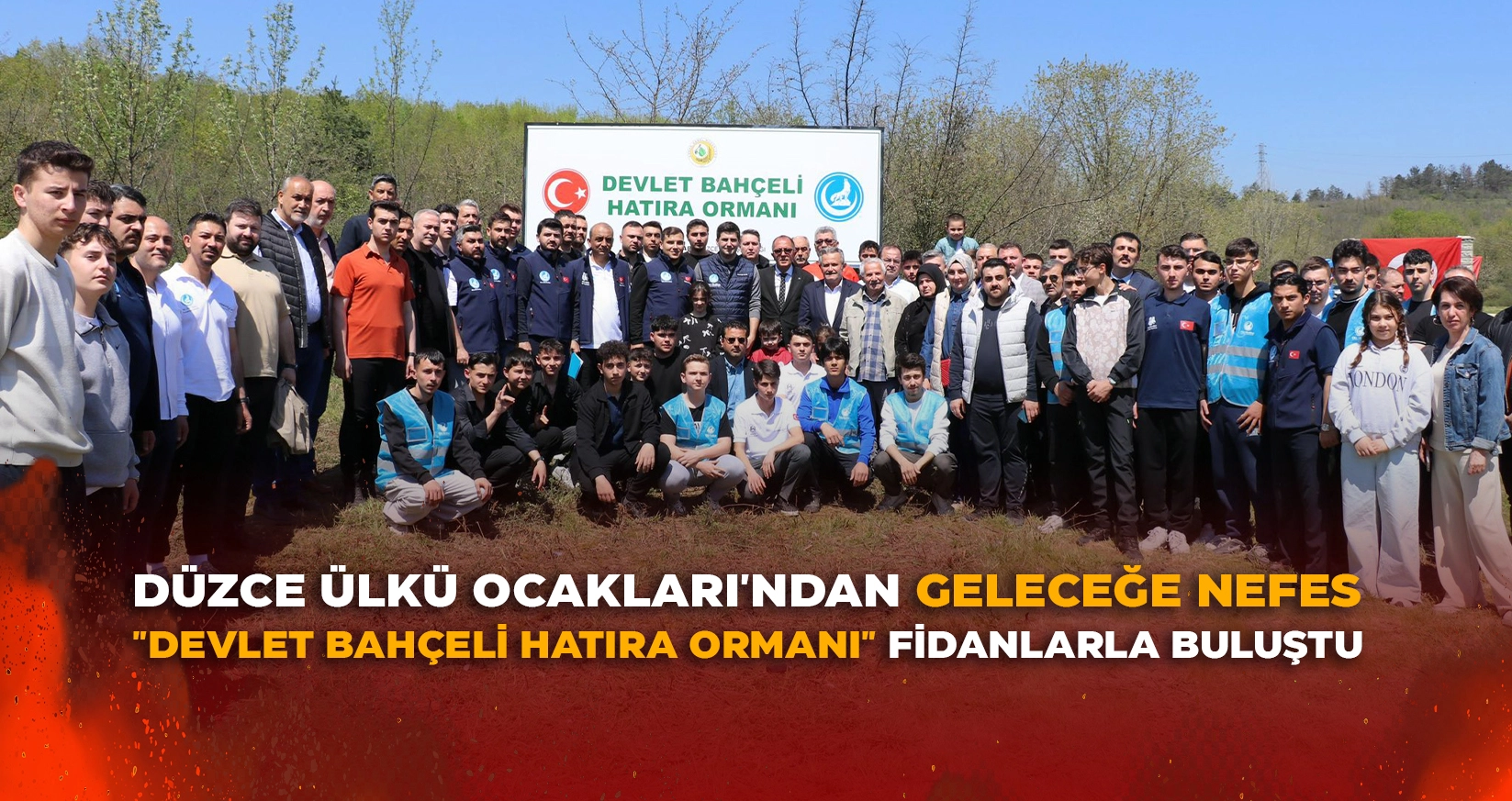 DÜZCE ÜLKÜ OCAKLARI'NDAN GELECEĞE NEFES