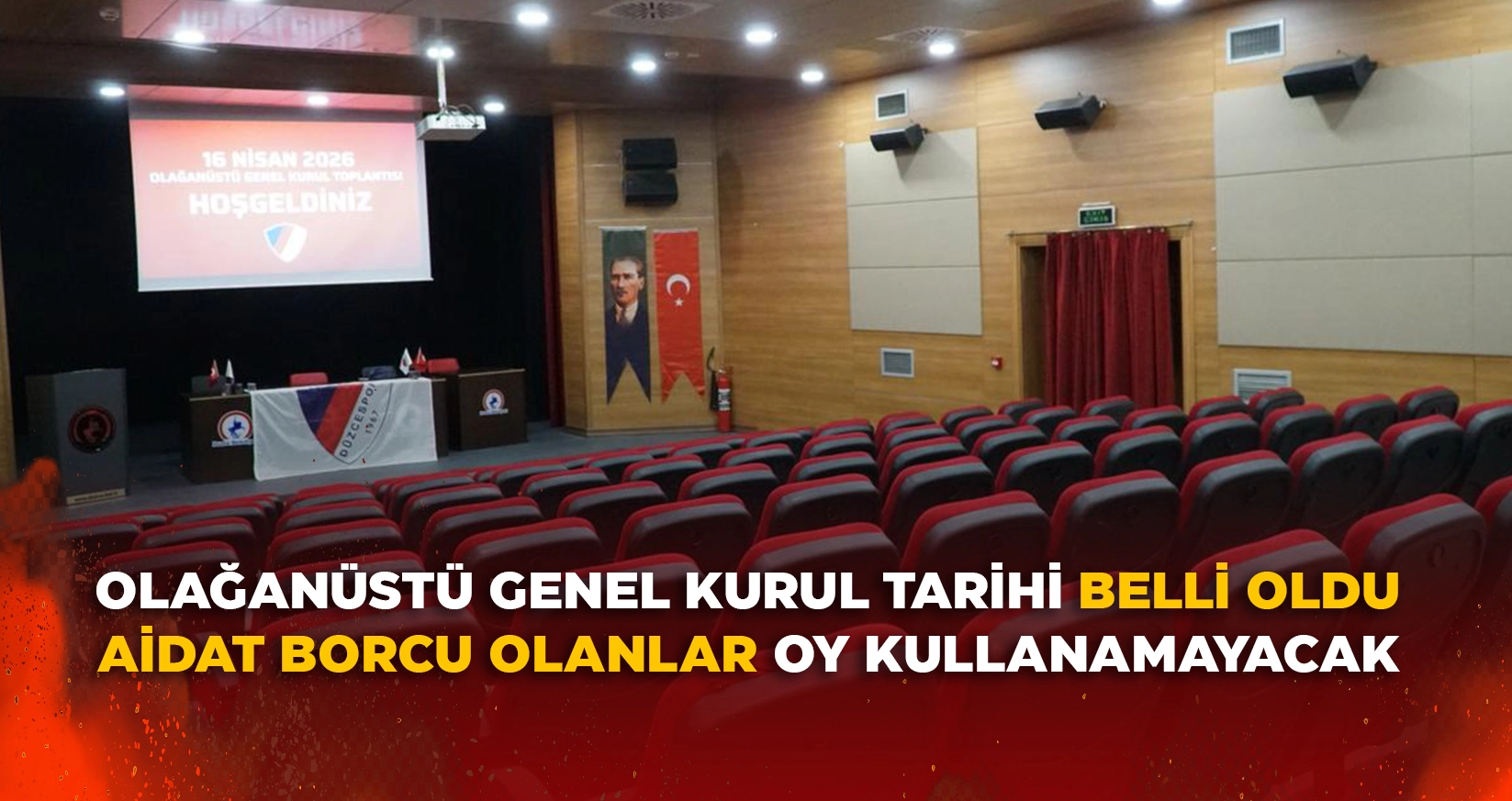 OLAĞANÜSTÜ GENEL KURUL TARİHİ BELLİ OLDU