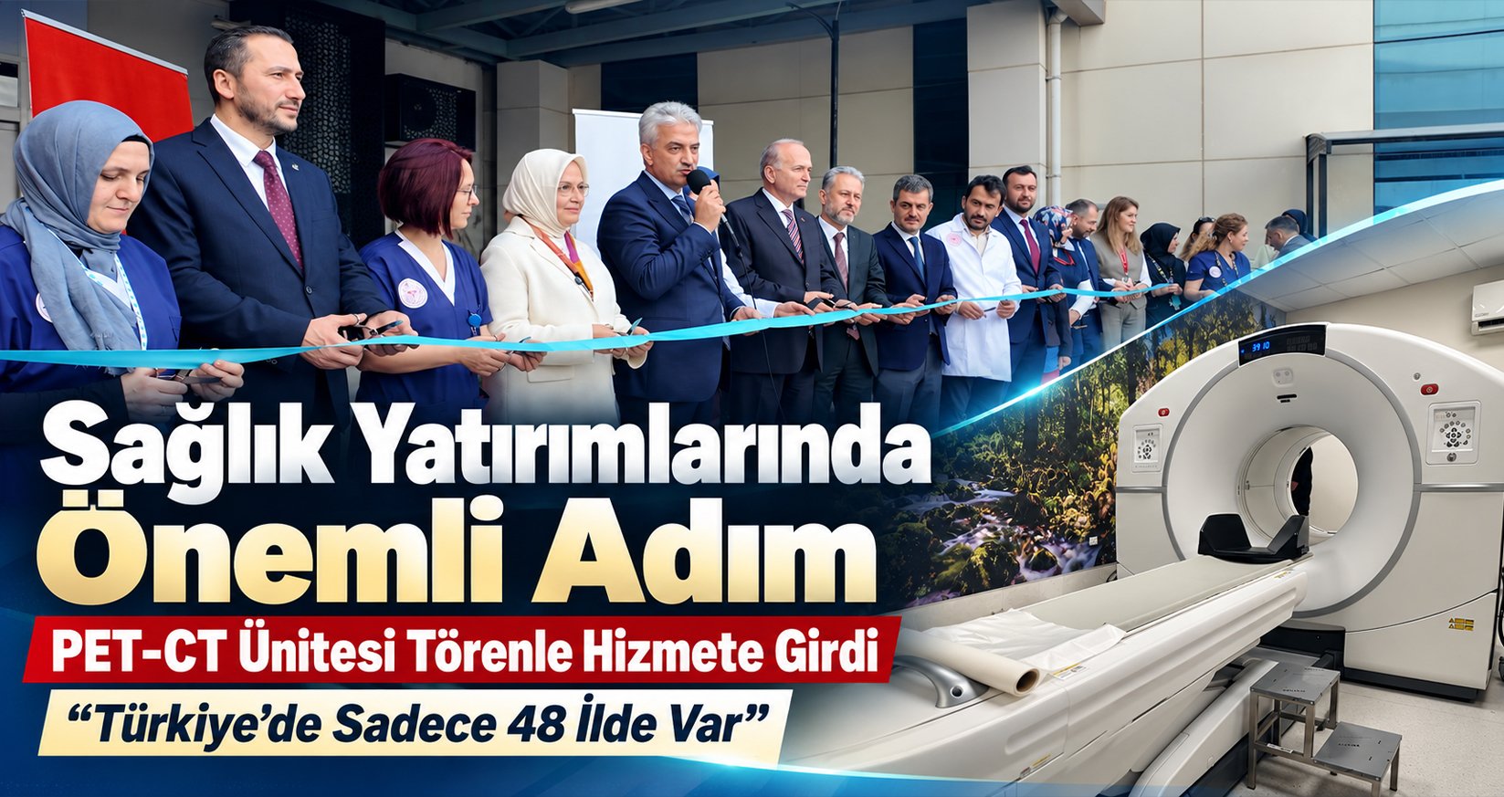 PET-CT Ünitesi Törenle Hizmete Girdi