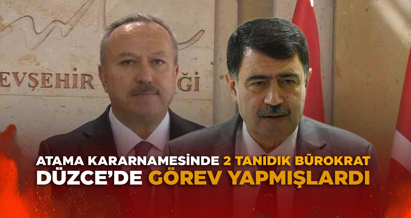 ATAMA KARARNAMESİNDE 2 TANIDIK BÜROKRAT