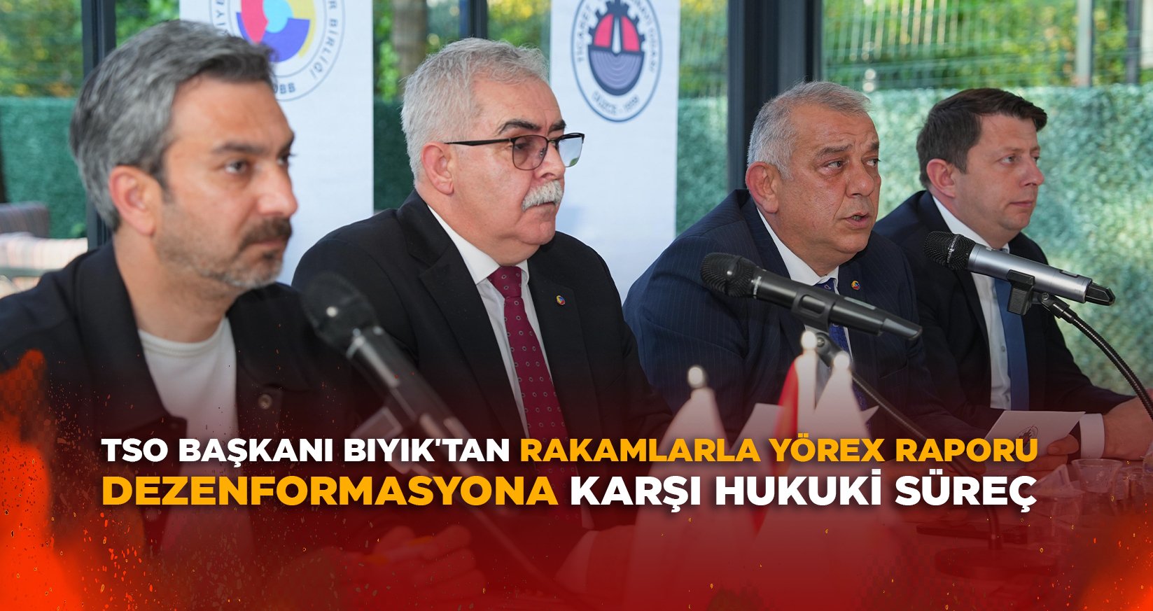 TSO BAŞKANI BIYIK'TAN RAKAMLARLA YÖREX RAPORU