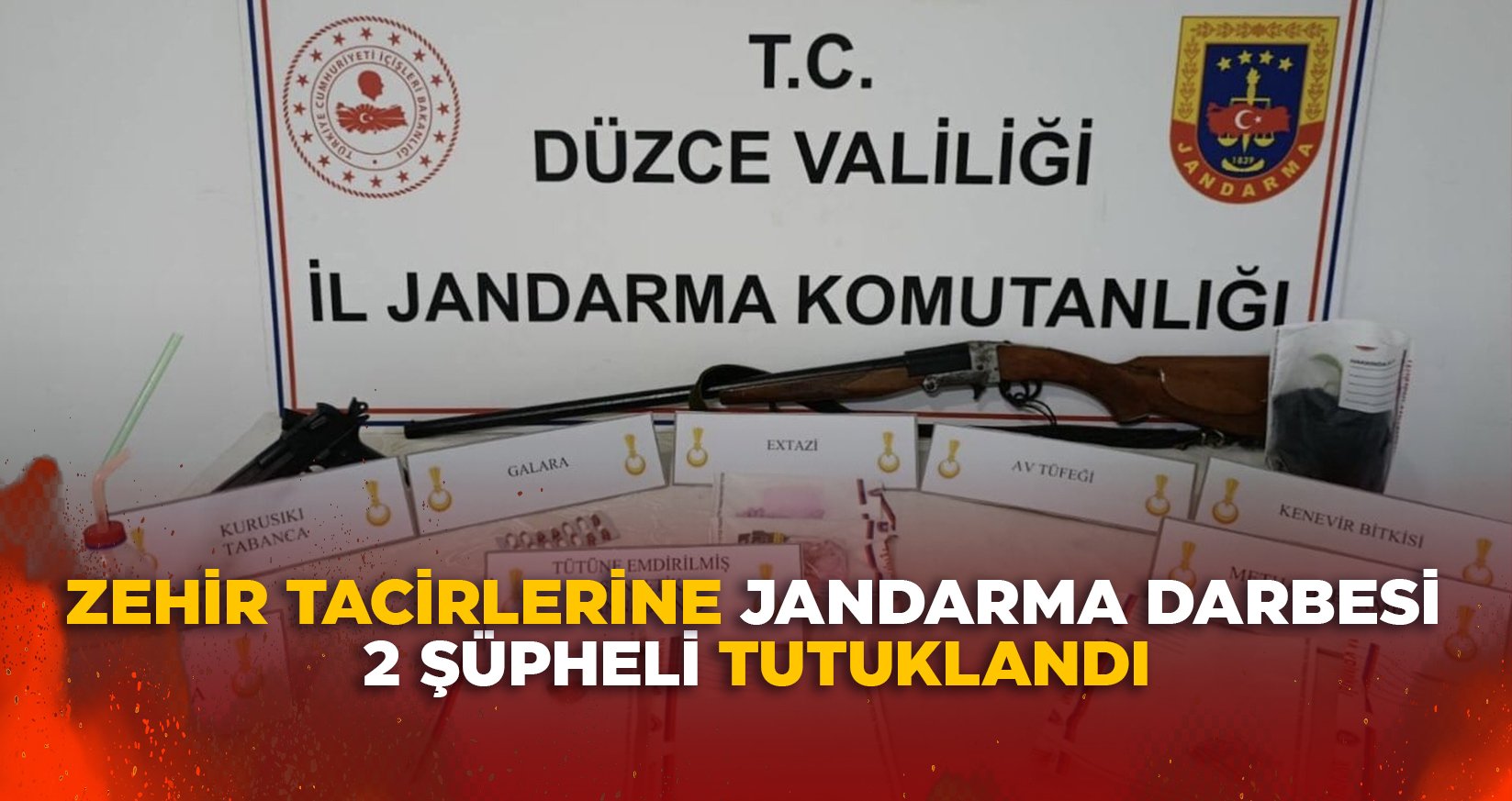 ZEHİR TACİRLERİNE JANDARMA DARBESİ