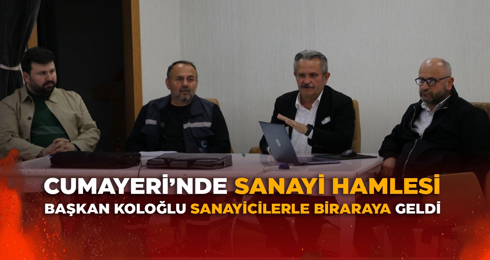 BAŞKAN KOLOĞLU SANAYİCİLERLE BİRARAYA GELDİ