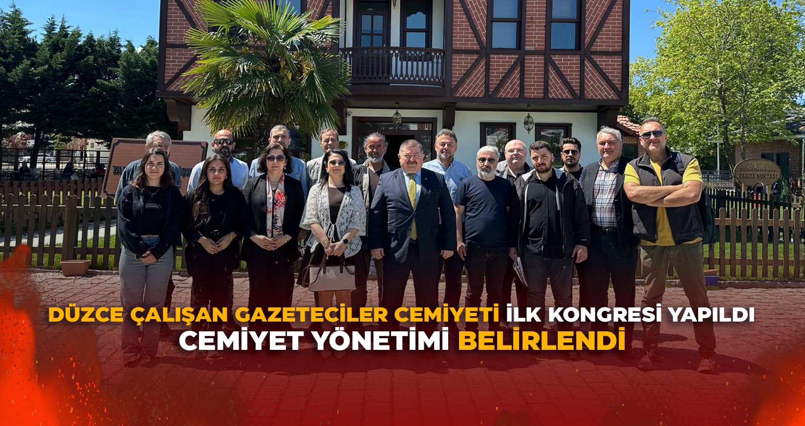 DÜZCE ÇALIŞAN GAZETECİLER CEMİYETİ İLK KONGRESİ YAPILDI