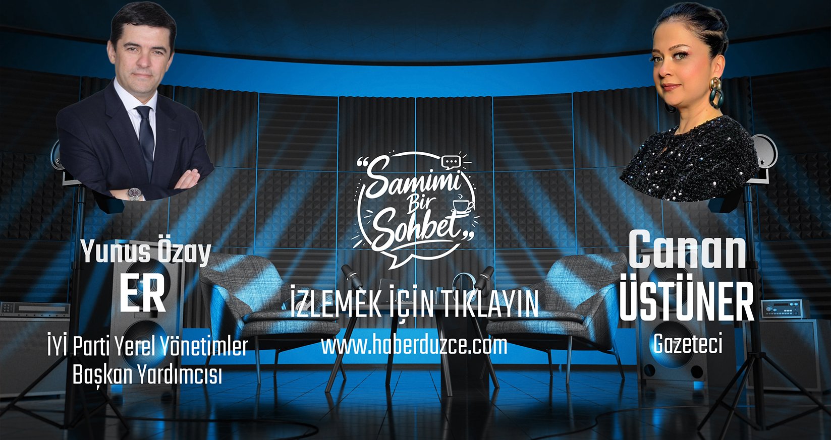 YUNUS ÖZAY ER'DEN SAMİMİ AÇIKLAMALAR! | SAMİMİ BİR SOHBET – CANAN ÜSTÜNER
