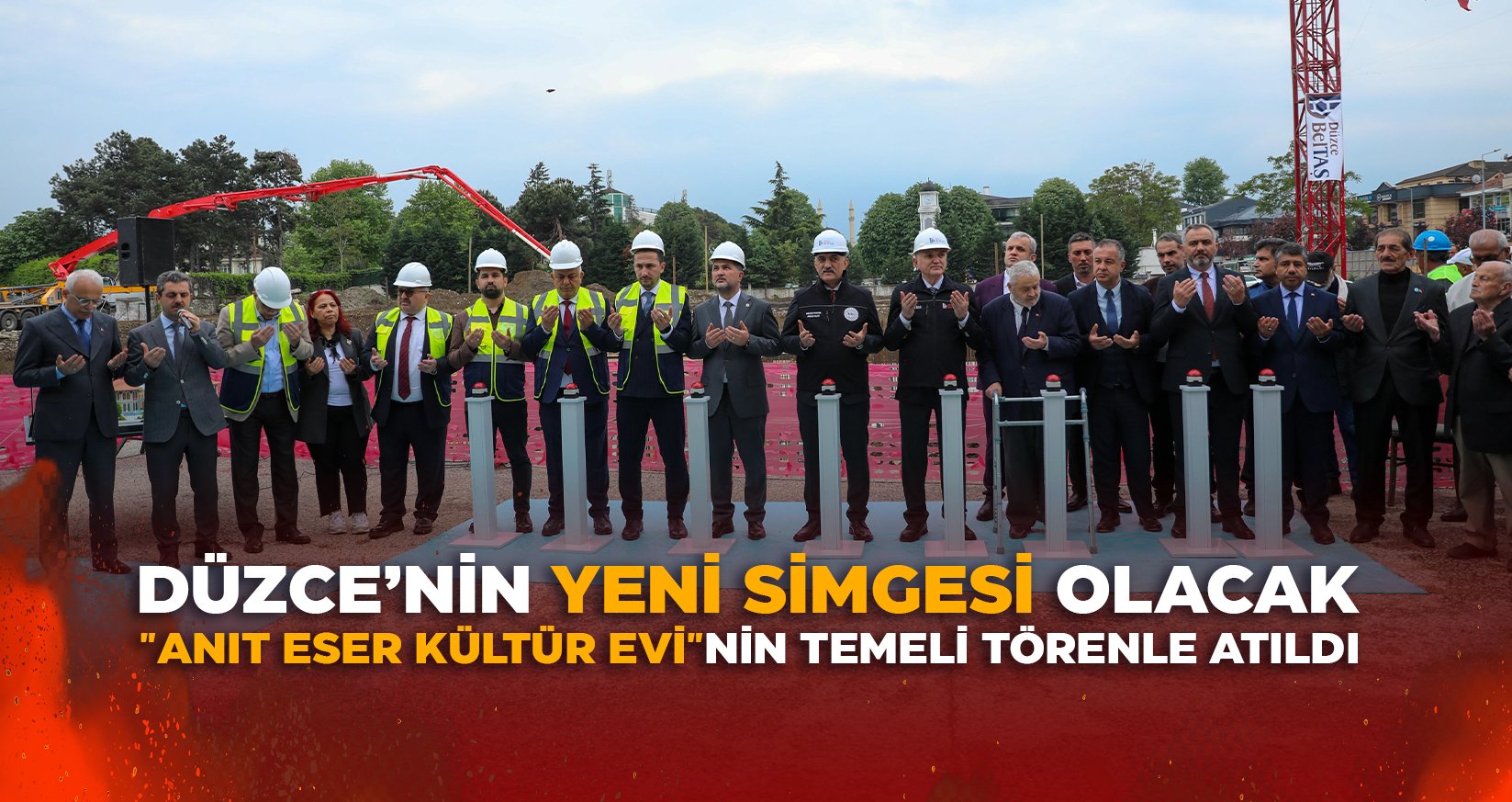"ANIT ESER KÜLTÜR EVİ"NİN TEMELİ TÖRENLE ATILDI