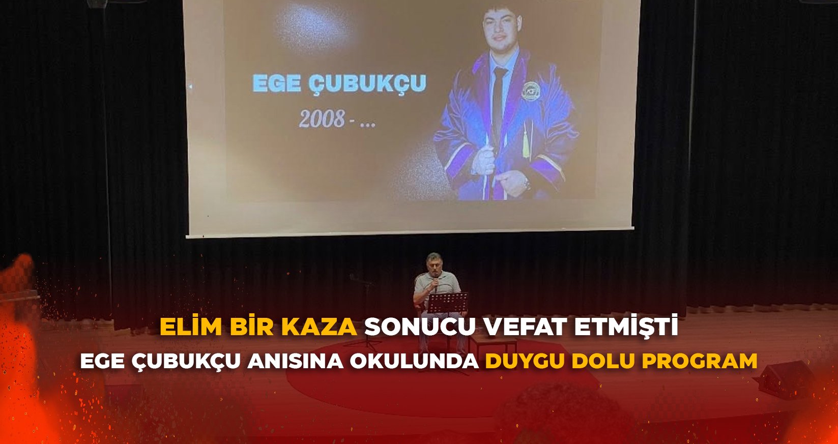 EGE ÇUBUKÇU ANISINA OKULUNDA DUYGU DOLU PROGRAM