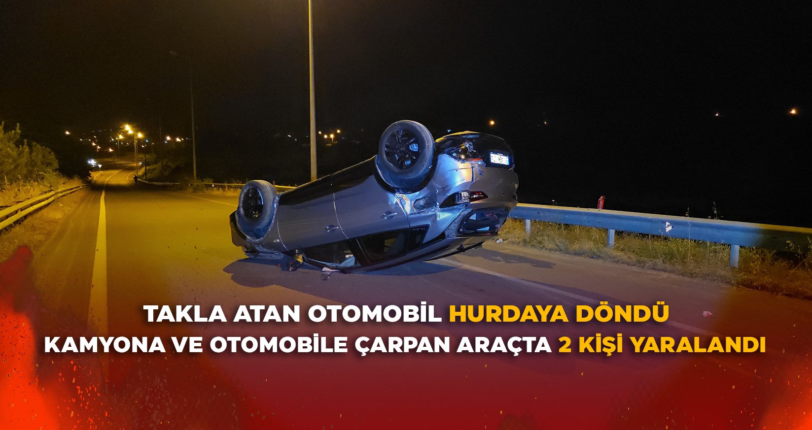 TAKLA ATAN OTOMOBİL HURDAYA DÖNDÜ