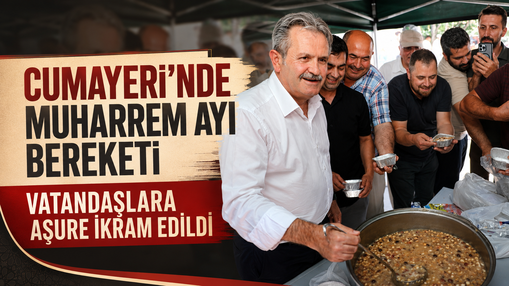 CUMAYERİ’NDE MUHARREM AYI BEREKETİ