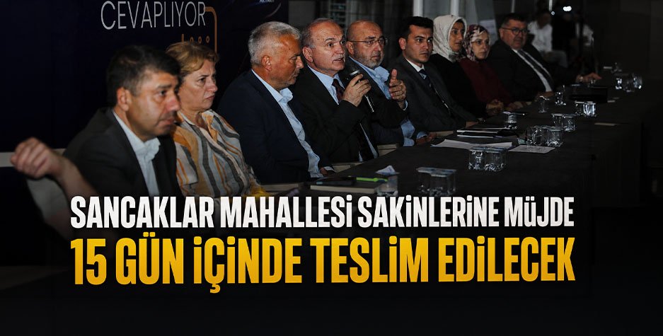 Sancaklar Mahallesi Sakinlerine Müjde