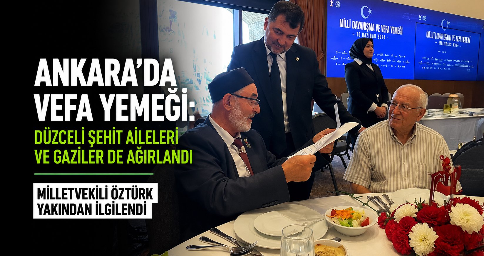 Ankara'da Vefa Yemeği: Düzceli Şehit Aileleri ve Gaziler de Ağırlandı