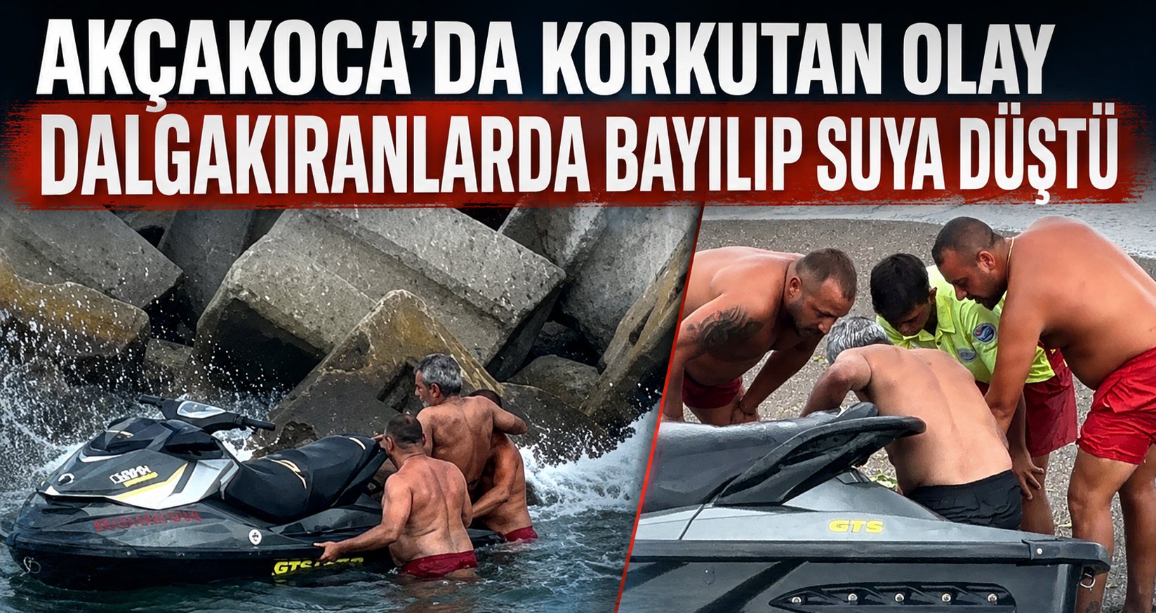 Akçakoca’da Korkutan Olay: Dalgakıranlarda Bayılıp Suya Düştü
