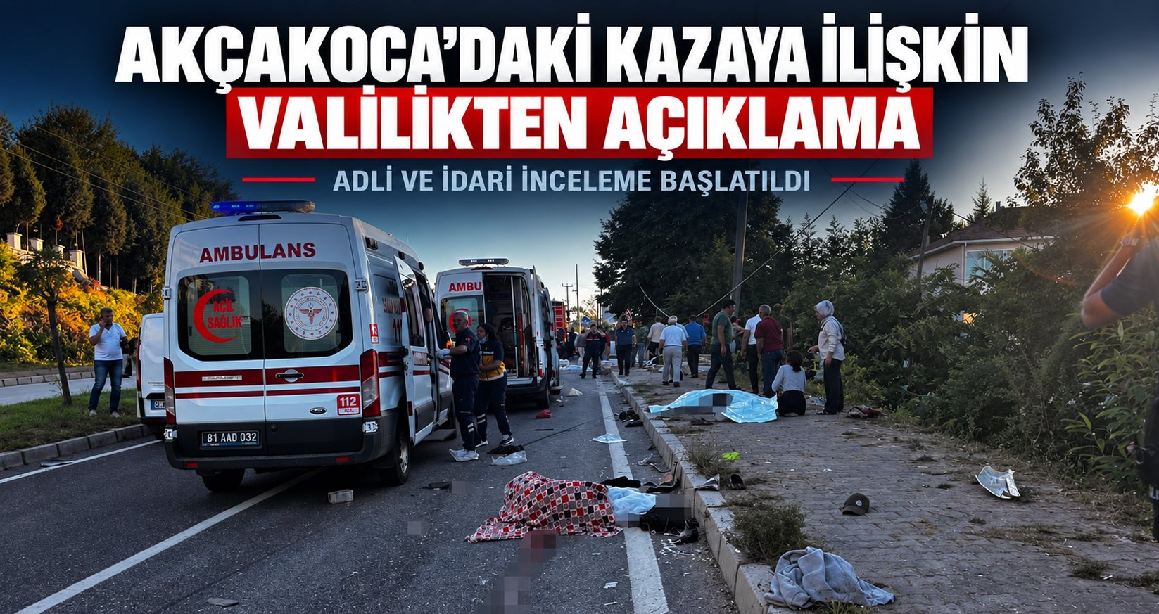 Akçakoca'daki Kazaya İlişkin Valilikten Açıklama