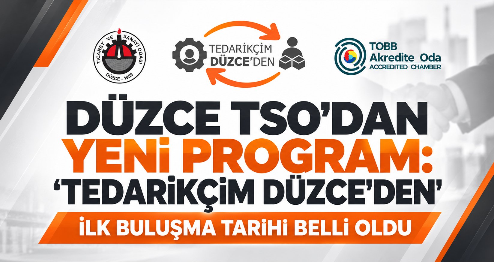 Düzce TSO’dan Yeni Program: ‘Tedarikçim Düzce’den’