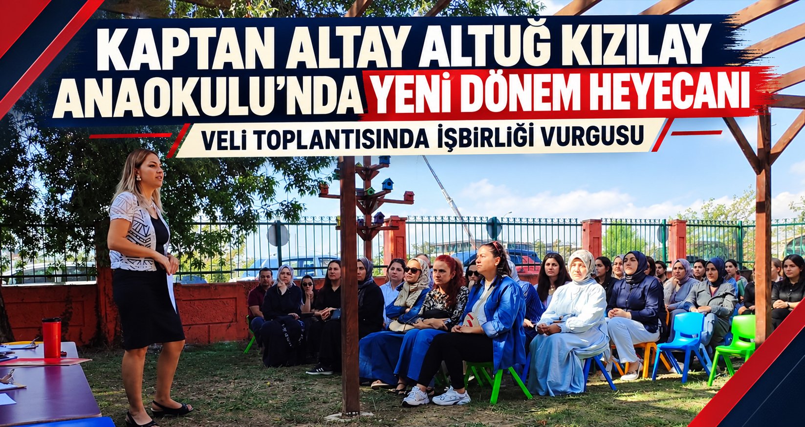 Kaptan Altay Altuğ Kızılay Anaokulu’nda Yeni Dönem Heyecanı