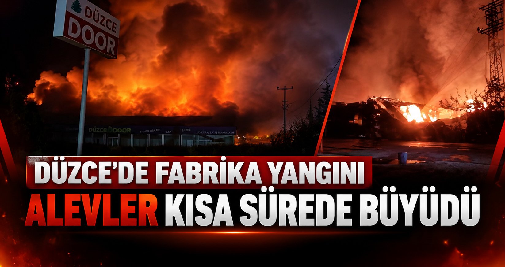 Düzce’de Fabrika Yangını: Alevler Kısa Sürede Büyüdü