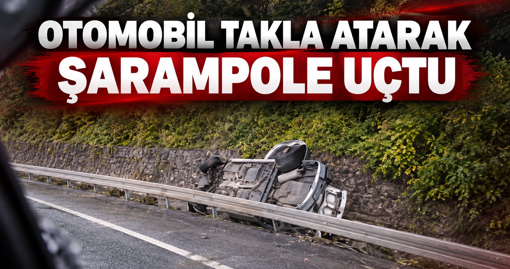Otomobil Takla Atarak Şarampole Uçtu