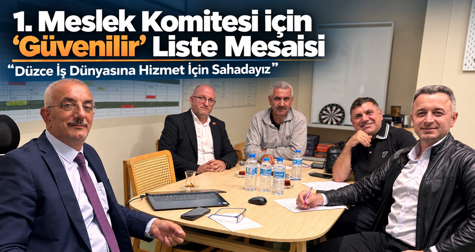 1. Meslek Komitesi için ‘Güvenilir’ Liste Mesaisi