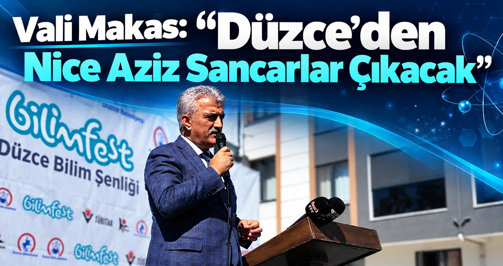Vali Makas: “Düzce’den Nice Aziz Sancarlar Çıkacak”