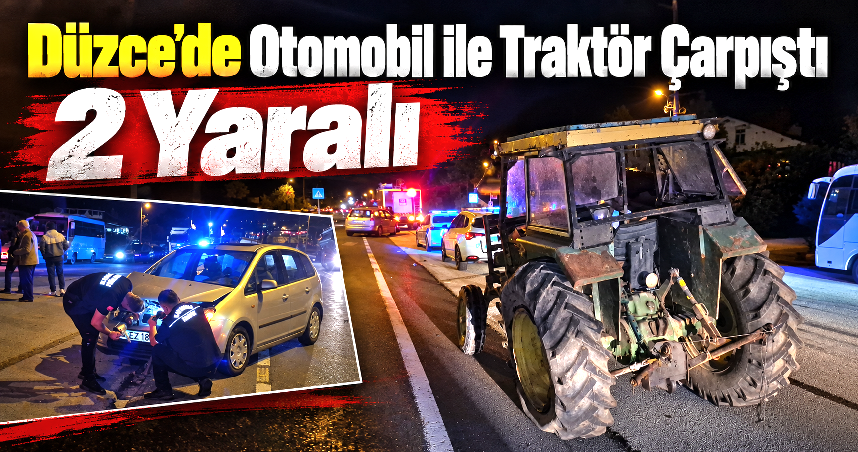 Düzce'de Otomobil ile Traktör Çarpıştı: 2 Yaralı