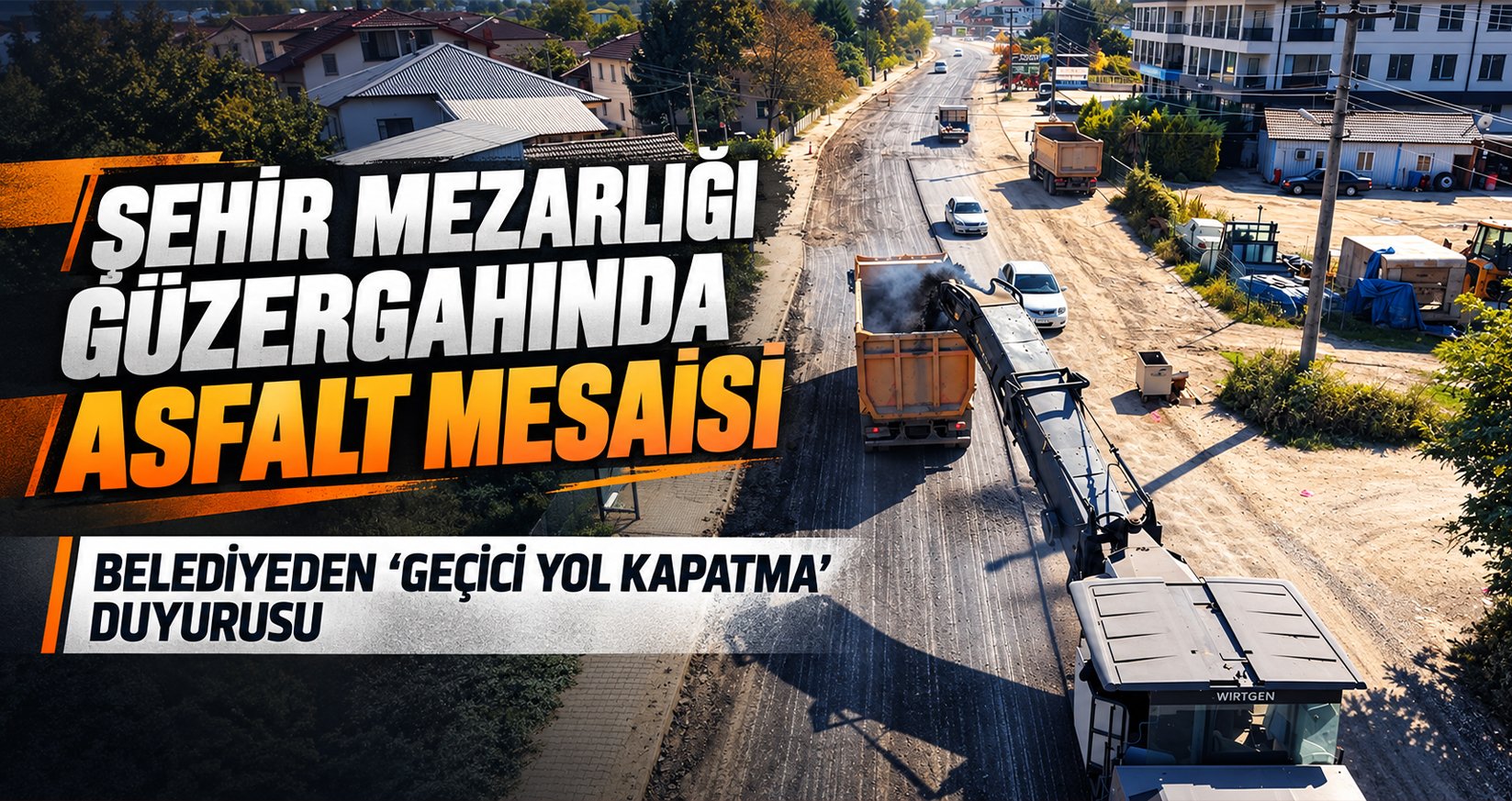 Şehir Mezarlığı Güzergahında Asfalt Mesaisi