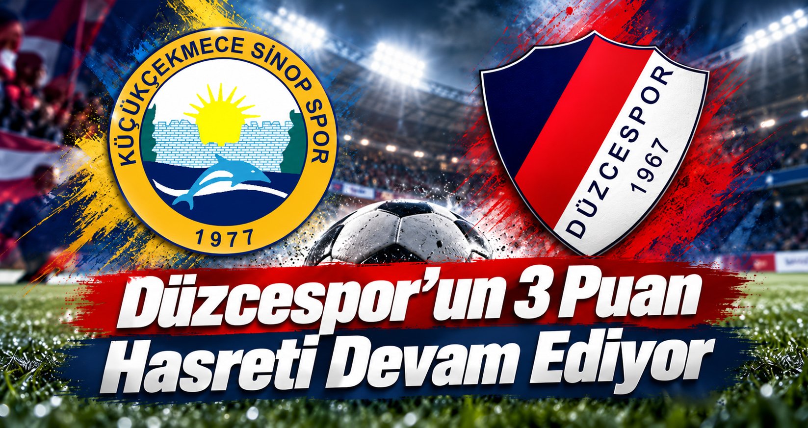 Düzcespor’un 3 Puan Hasreti Devam Ediyor